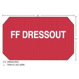 3M™ Diamond Grade™ Damage Control Sign 3MN043DG, "FF DRESSOUT", 10 in x 6 in, 10/Package