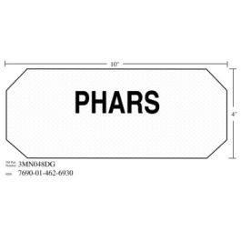 3M™ Diamond Grade™ Damage Control Sign 3MN048DG, "PHARS", 10 in x 4 in, 10/Package